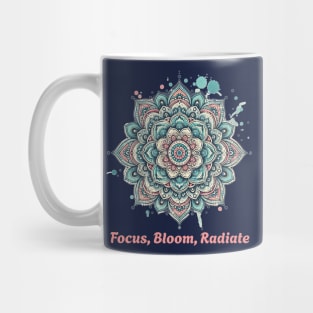 Focus, bloom, radiate. Mandala Flower Mug